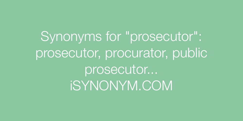 Synonyms prosecutor