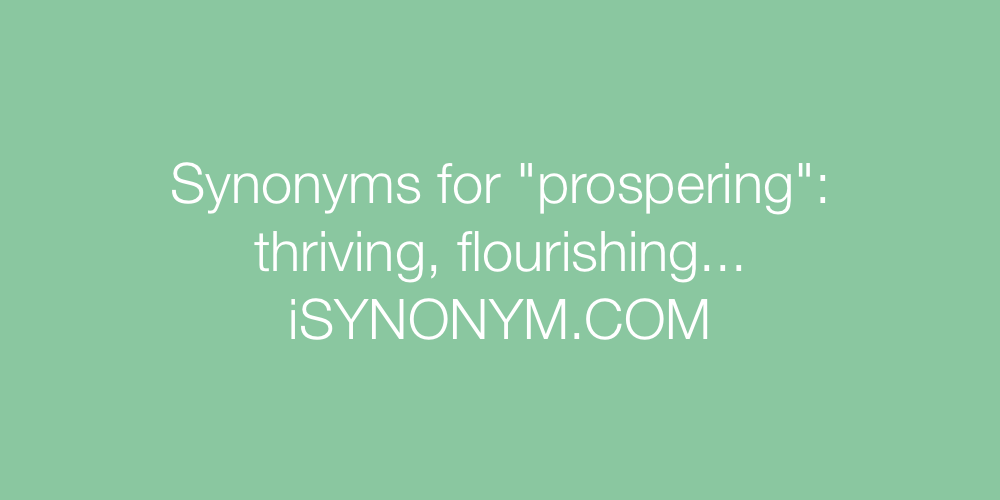 Synonyms prospering