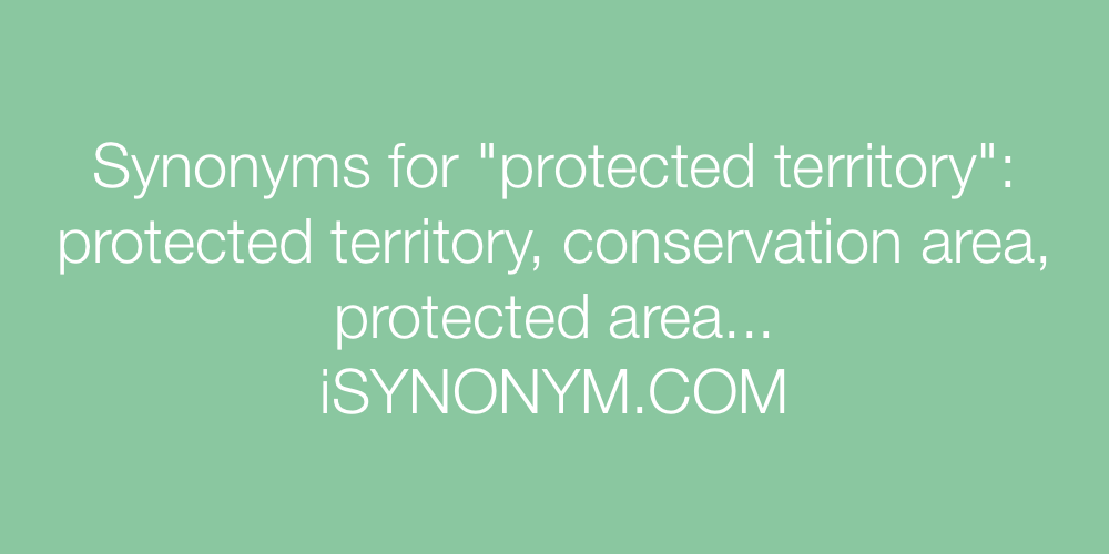 Synonyms protected territory