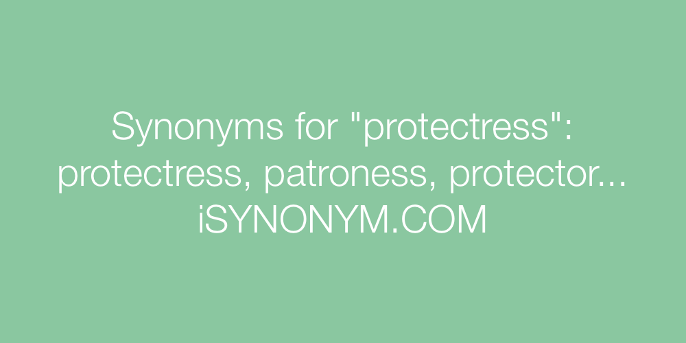 Synonyms protectress