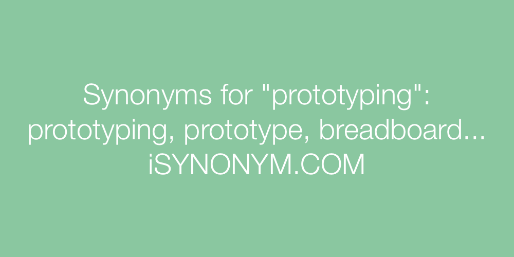 Synonyms prototyping