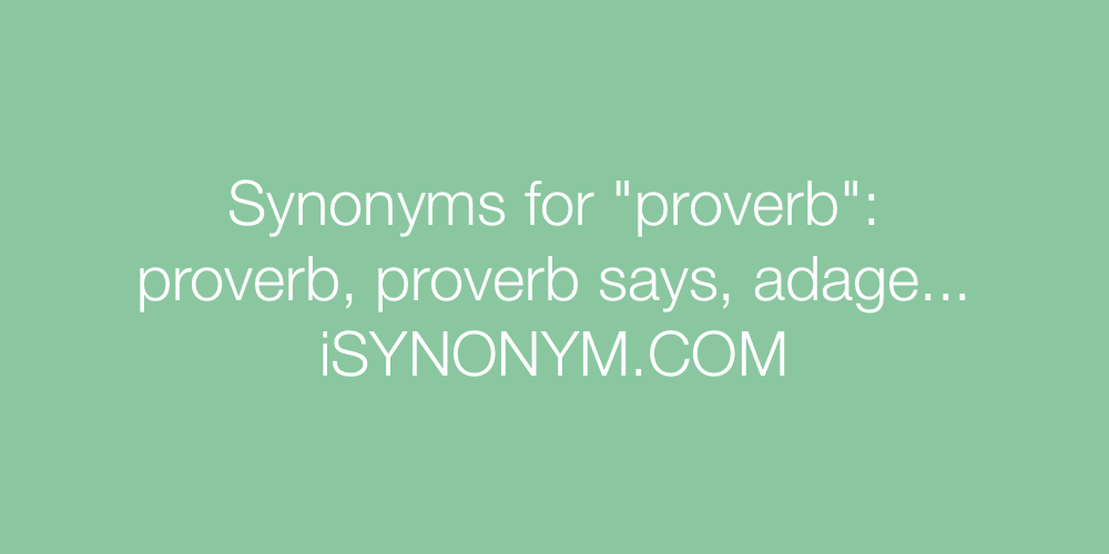 Synonyms proverb