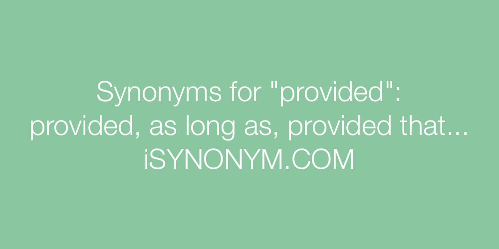 Synonyms provided