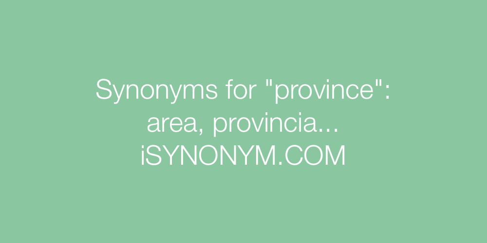 Synonyms province