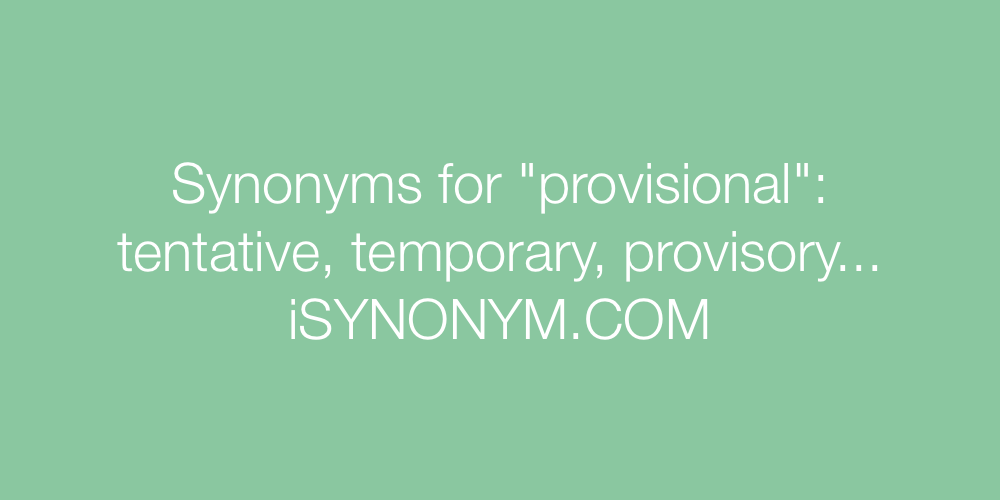 Synonyms provisional
