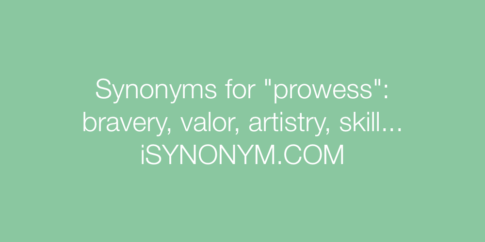 Synonyms prowess