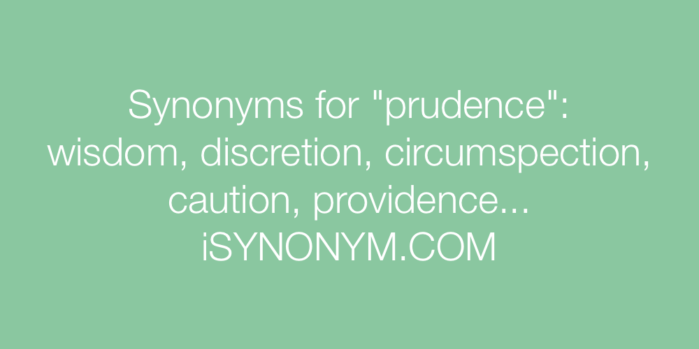 Synonyms prudence
