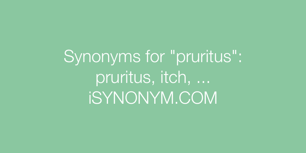 Synonyms pruritus