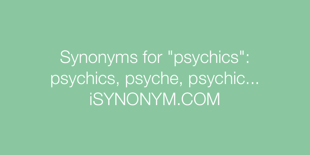 Synonyms psychics