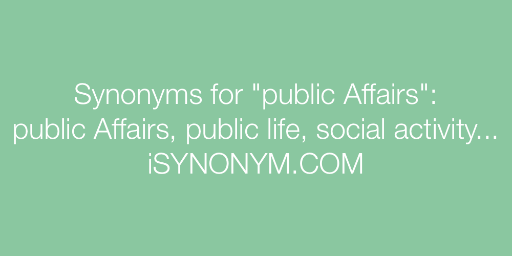 Synonyms public Affairs