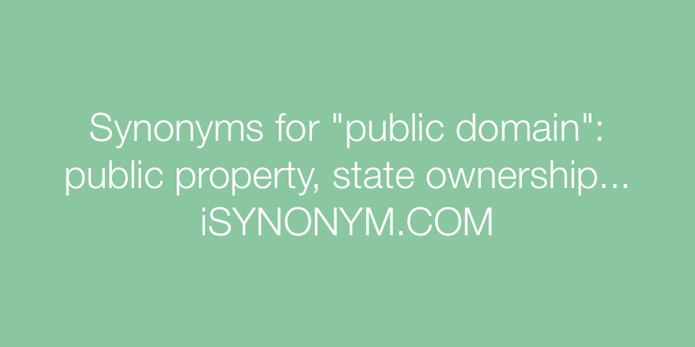 Synonyms public domain