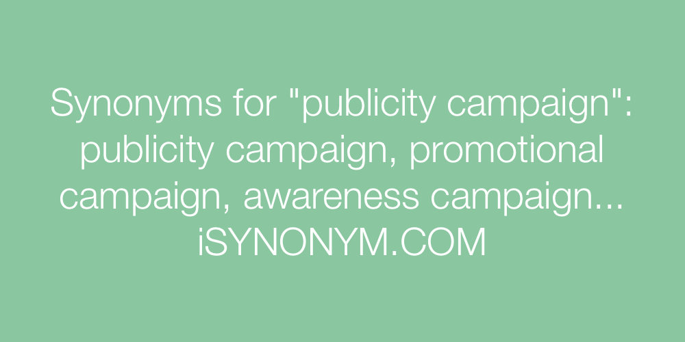 Synonyms publicity campaign