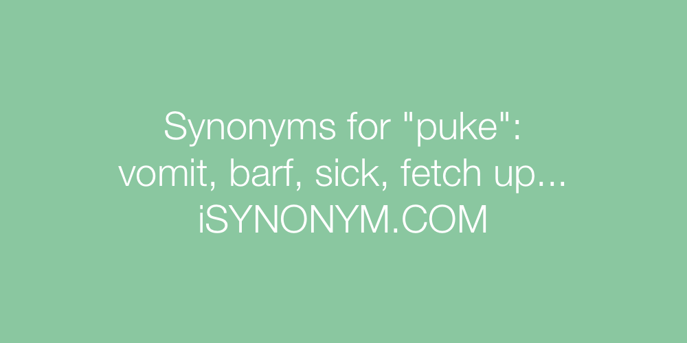Synonyms puke