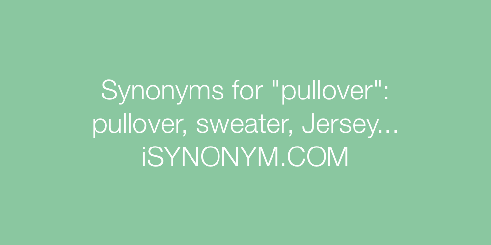 Synonyms pullover