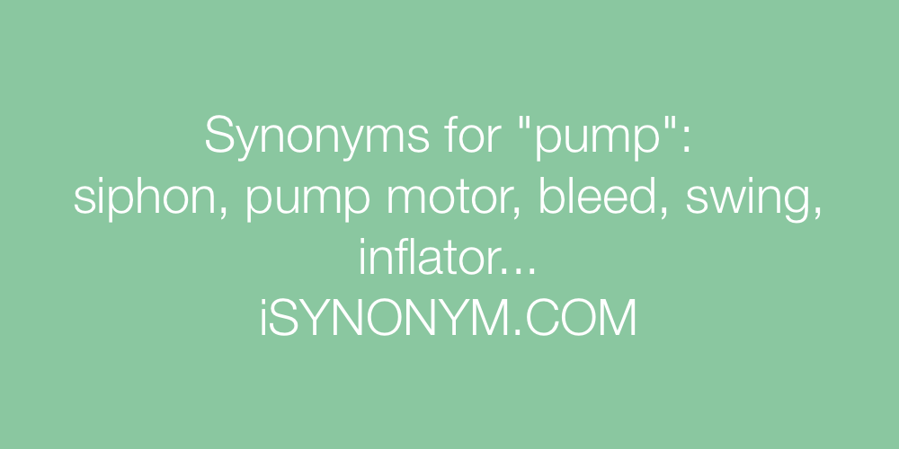 Synonyms pump