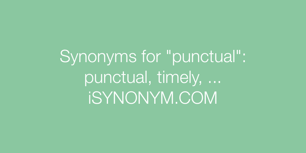 Synonyms punctual