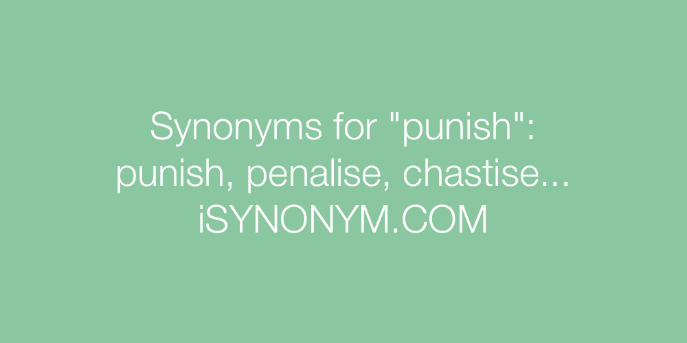 Synonyms punish