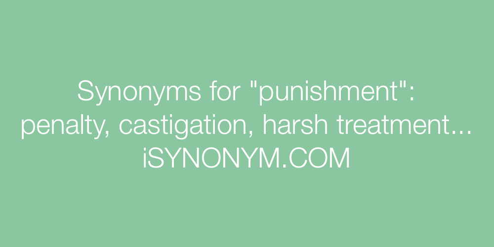 Synonyms punishment