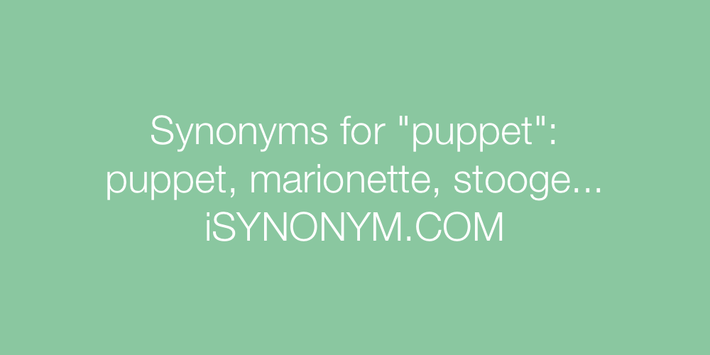 Synonyms puppet