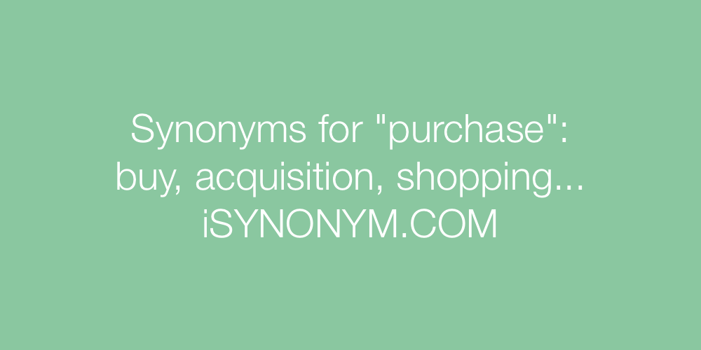 Synonyms purchase