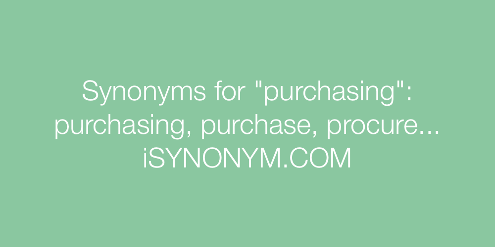 Synonyms purchasing
