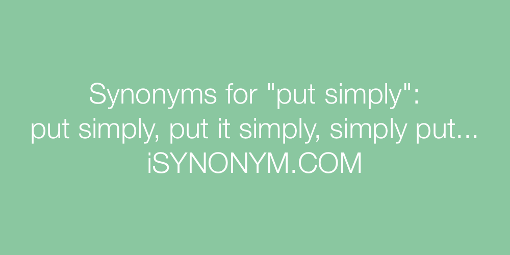 Synonyms put simply