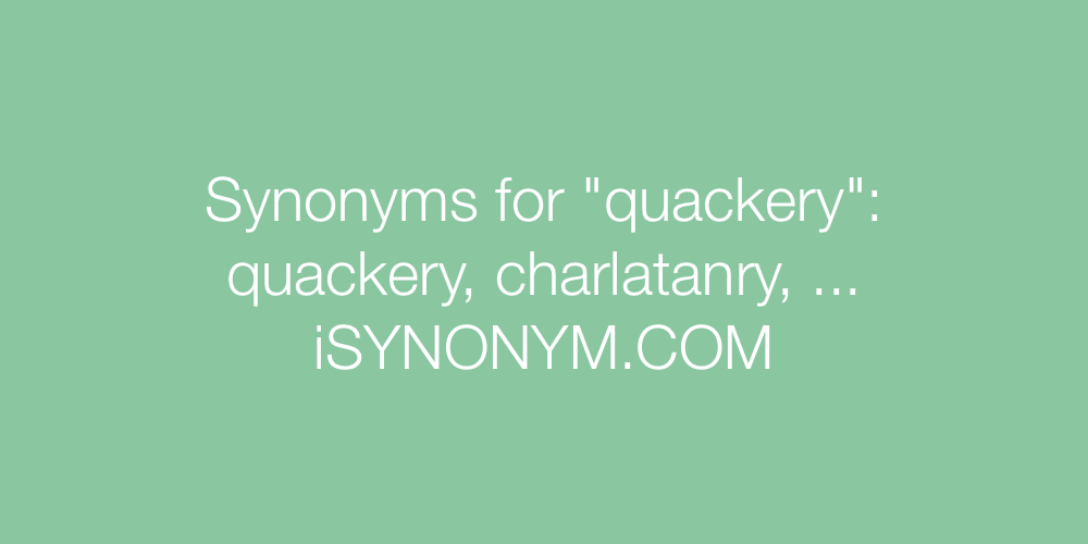 Synonyms quackery