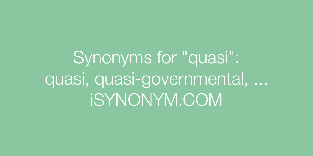 Synonyms quasi