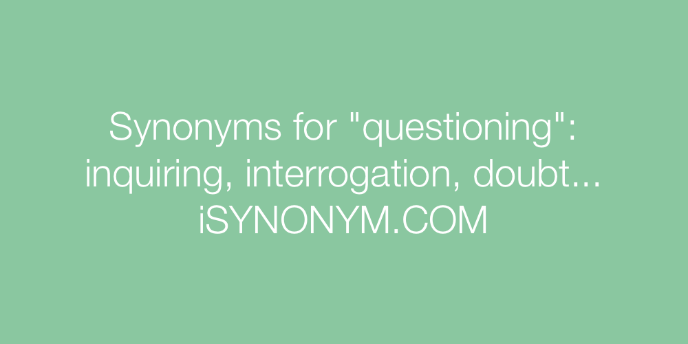 Synonyms questioning