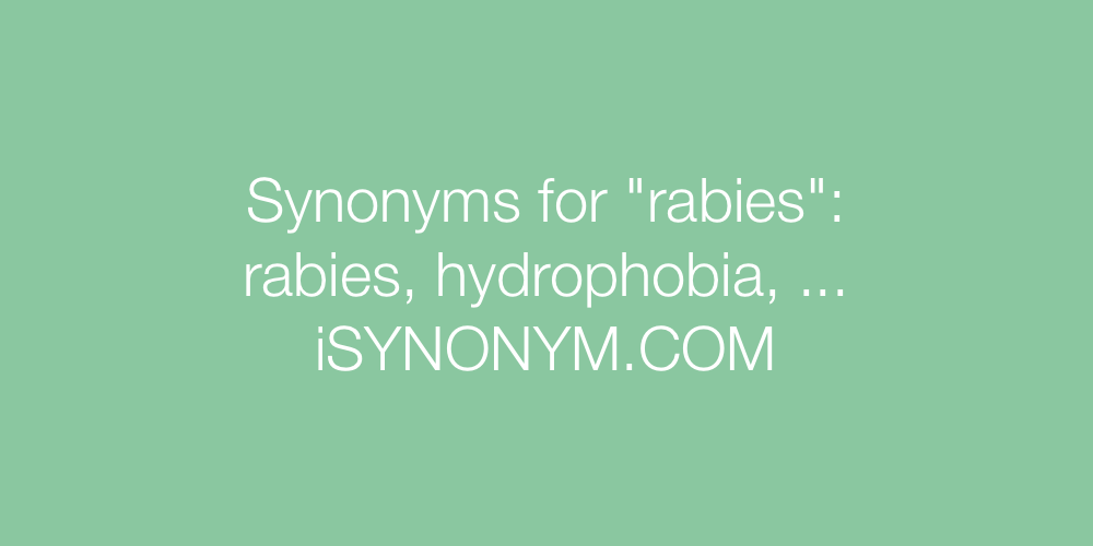 Synonyms rabies