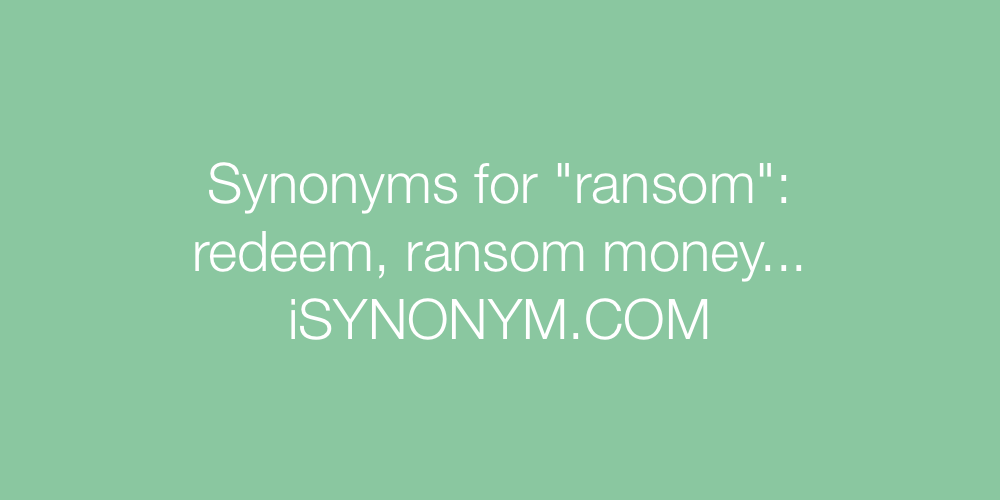 Synonyms ransom