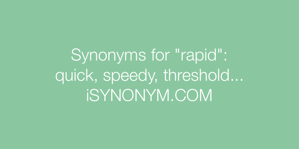 Synonyms rapid
