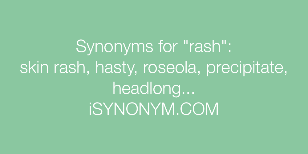 Synonyms rash