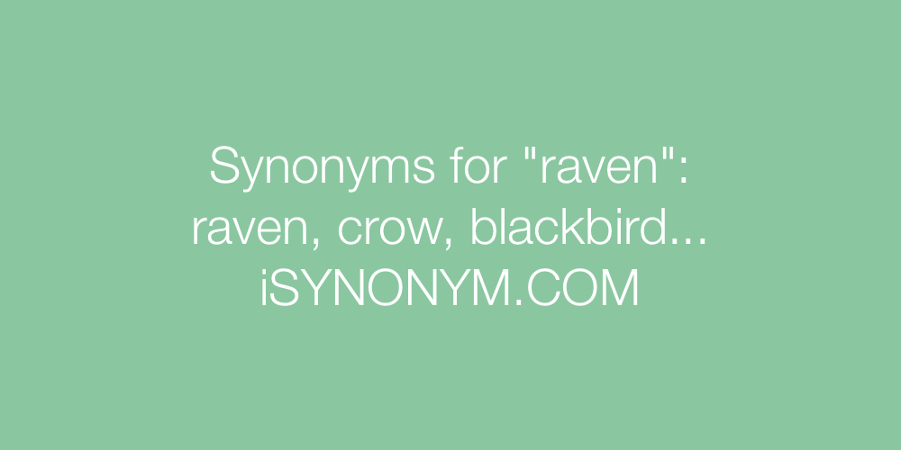 Synonyms raven
