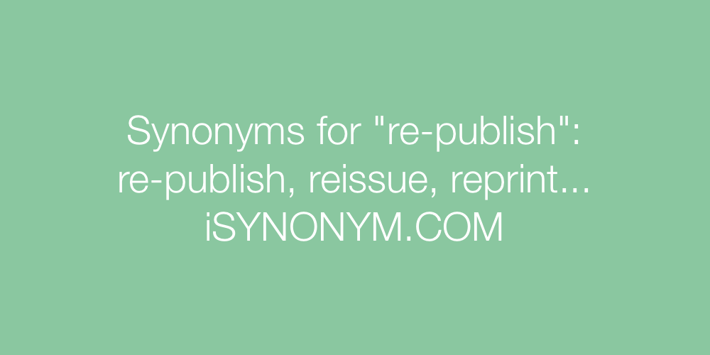 Synonyms re-publish