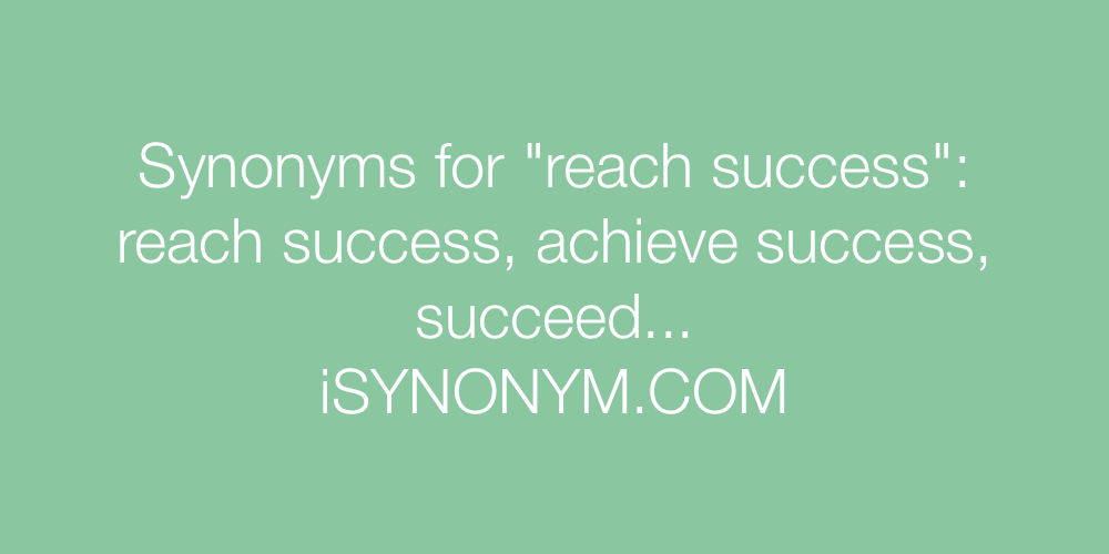 Synonyms reach success
