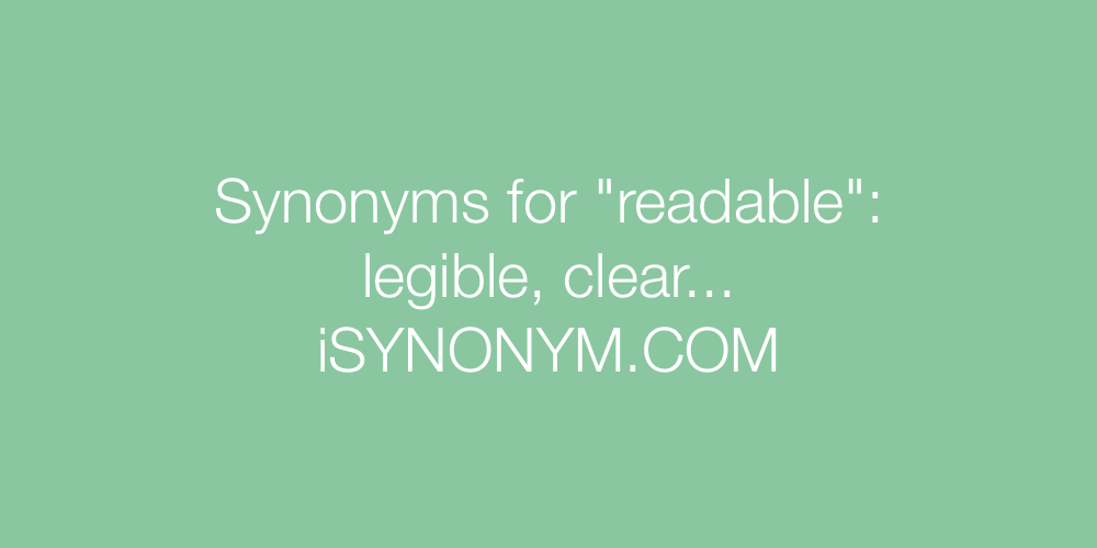 Synonyms readable