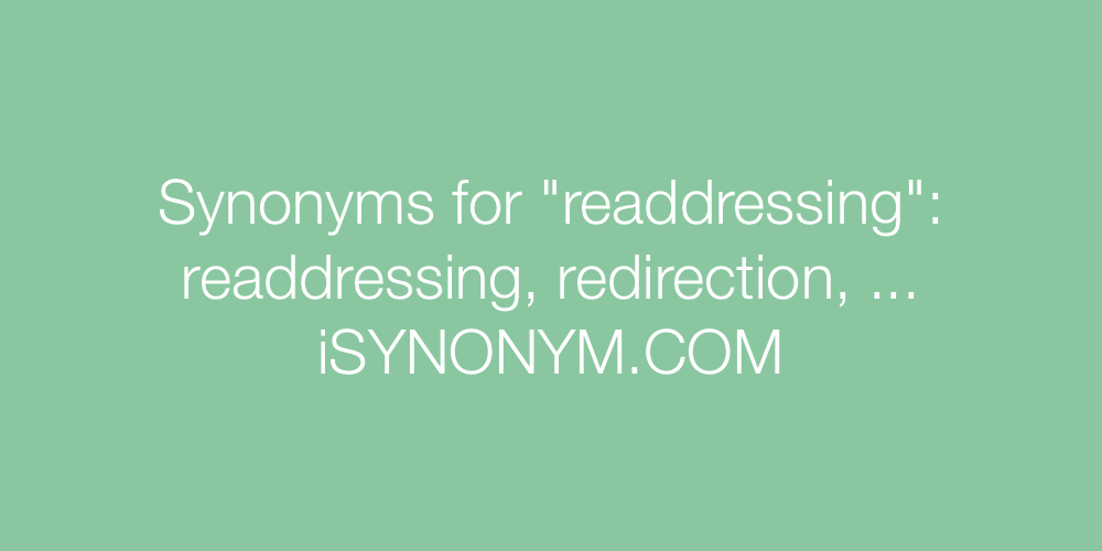 Synonyms readdressing