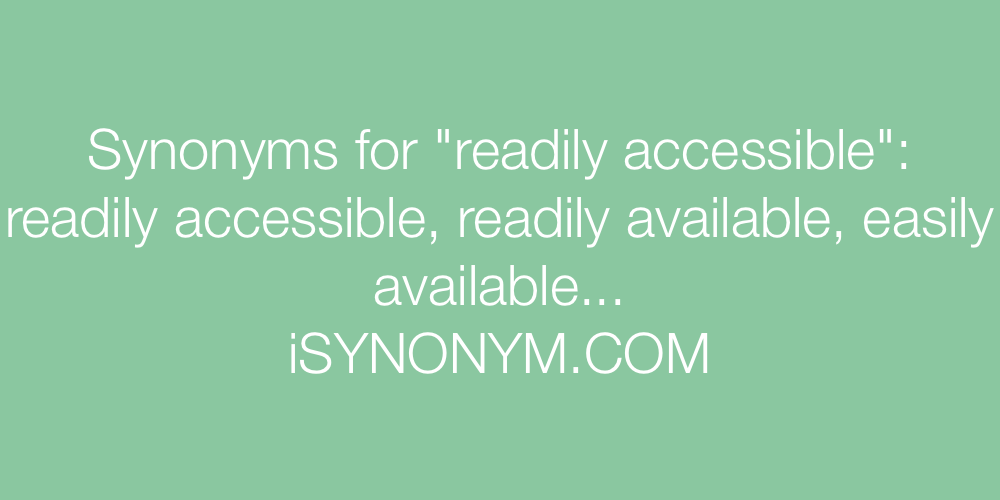 Synonyms readily accessible
