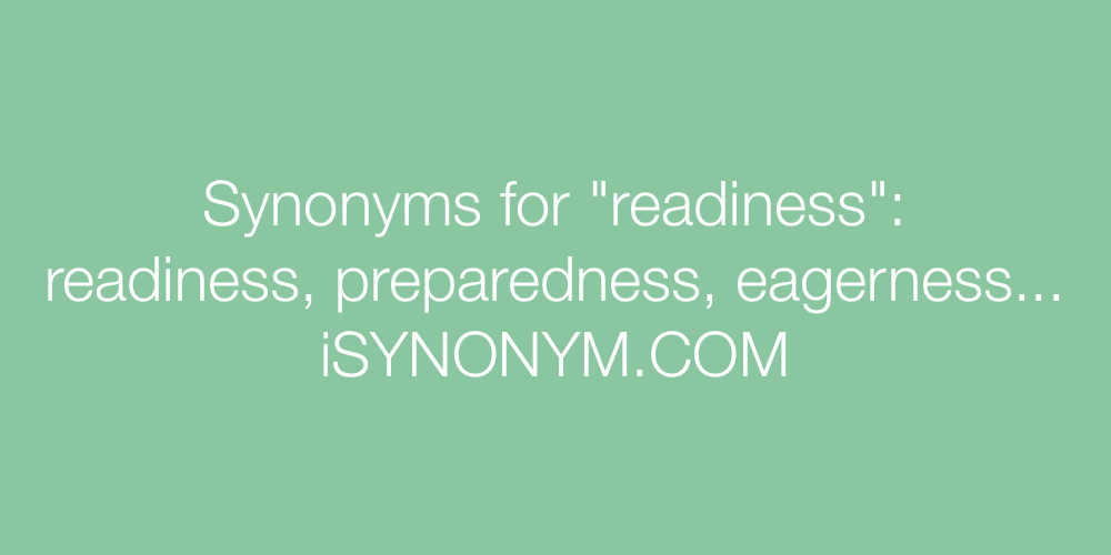 Synonyms readiness