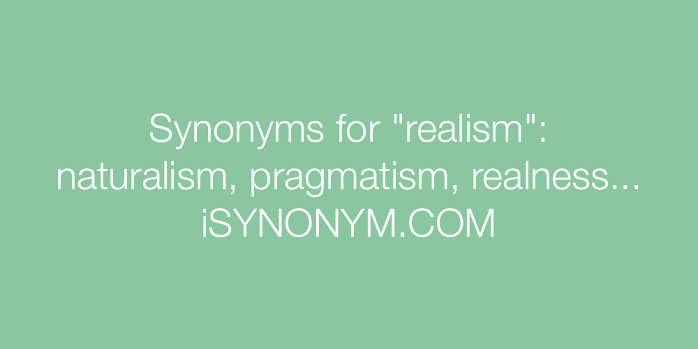 Synonyms realism