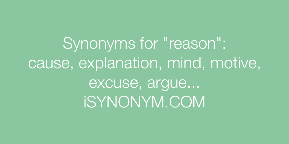Synonyms reason