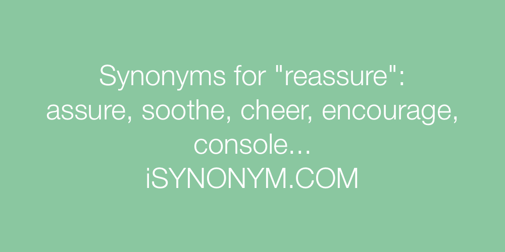 Synonyms reassure