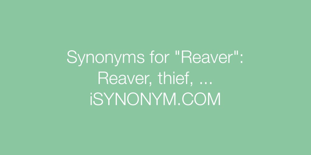 Synonyms Reaver