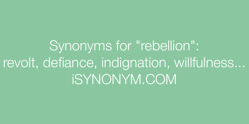 Synonyms rebellion