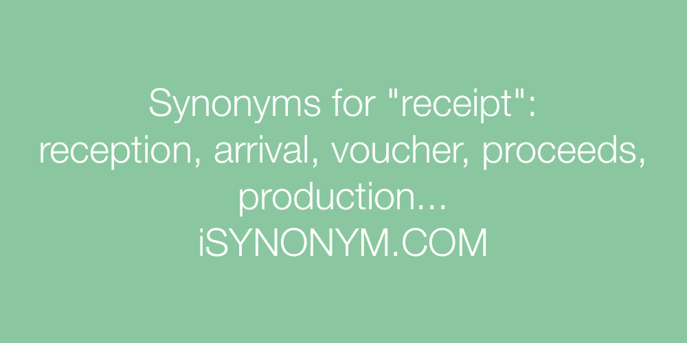 Synonyms receipt