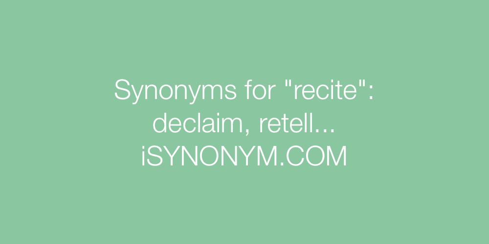 Synonyms recite