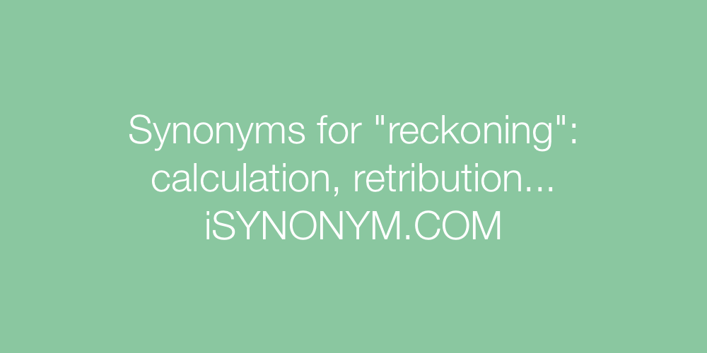 Synonyms reckoning