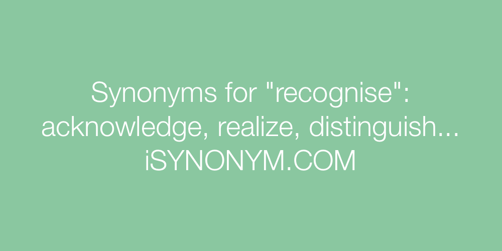 Synonyms recognise