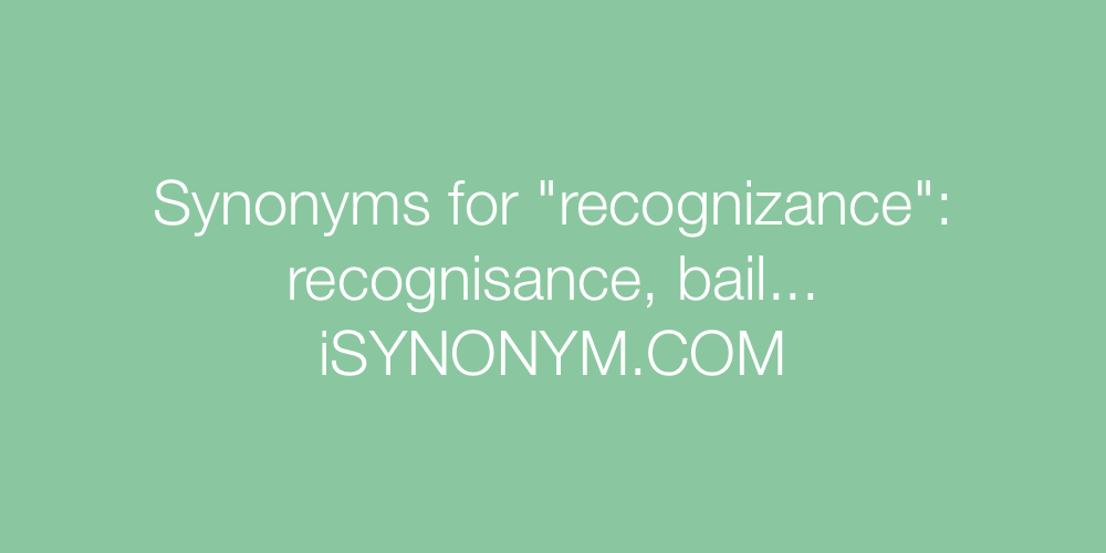 Synonyms recognizance